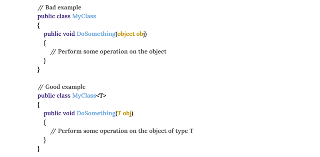 Improper Use of Generics Bad example +  Good example
