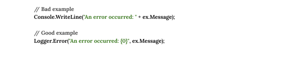 Failing to Implement Proper Logging Bad example +  Good example
